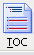 TOC Table of Contents Alt+T